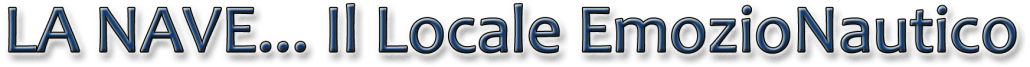 LA NAVE - scritta